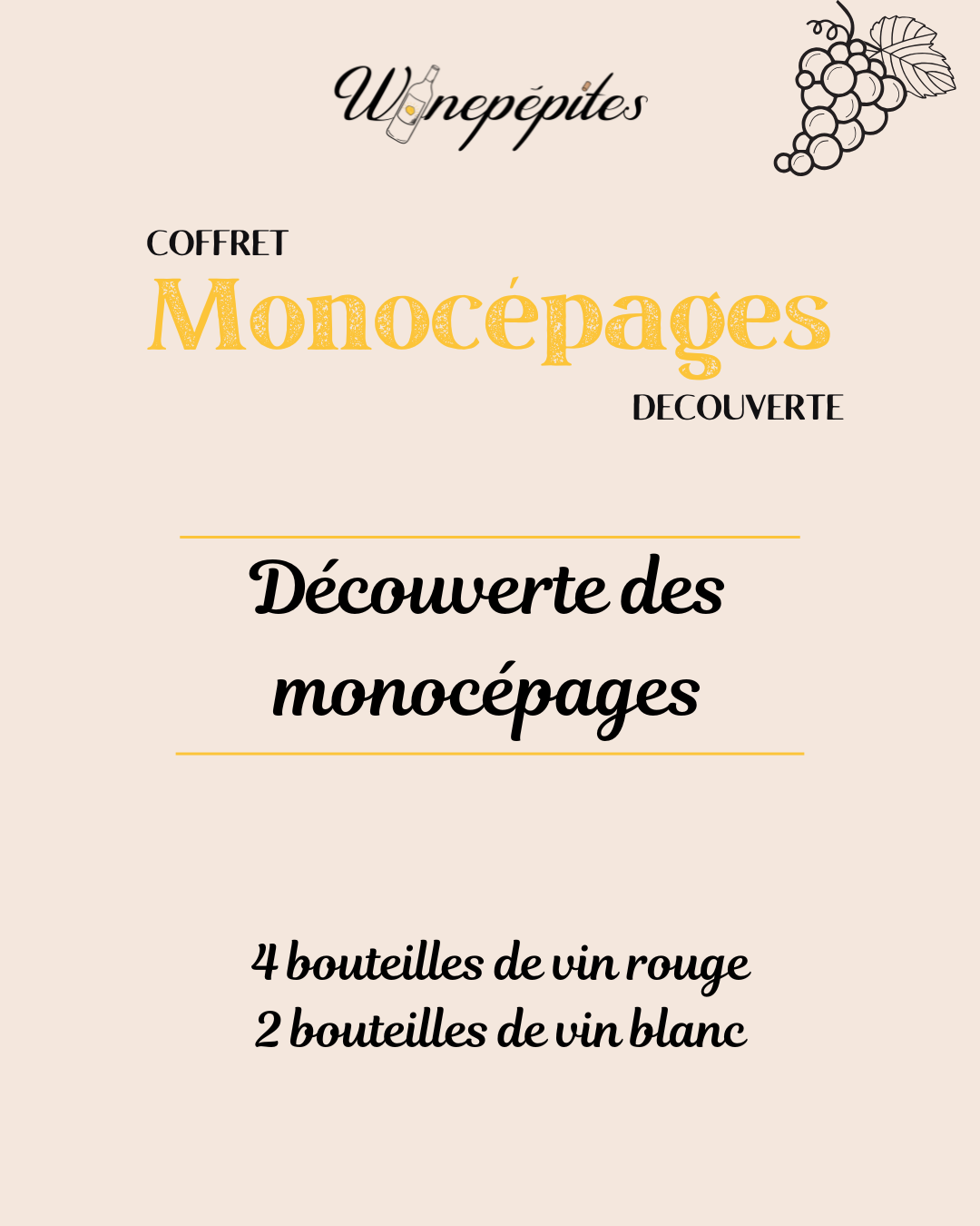 Découverte des Monocépages